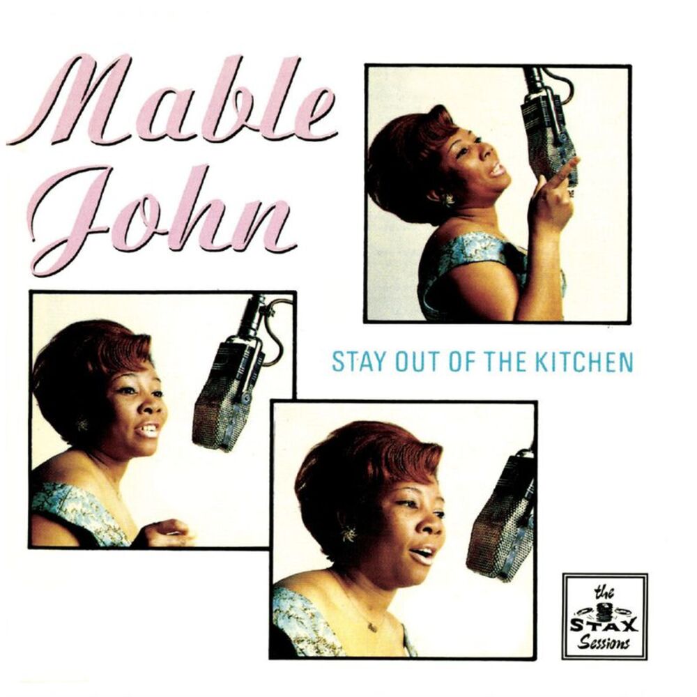 Mable John - Stay Out Of The Kitchen  CD